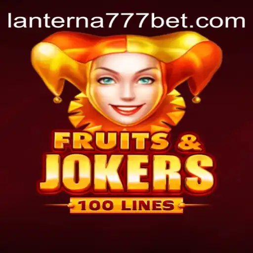 Experience the Thrill of “FruitsAndJokers100” on Lanterna-777.COM: The #1 Slots Platform in Brazil