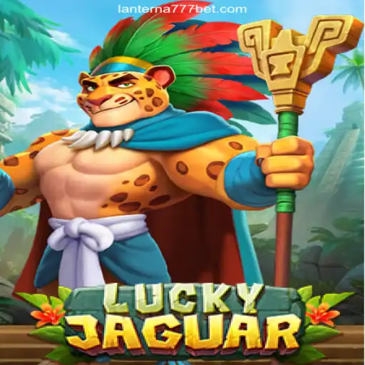 Discover the Exciting World of LuckyJaguar: A Premier Slot Game on Lanterna-777.COM Platform-Oficial Slots Brasil #1