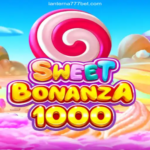 The Exciting World of SweetBonanza1000 on Lanterna-777.COM: Brazil's Premier Slot Gaming Experience