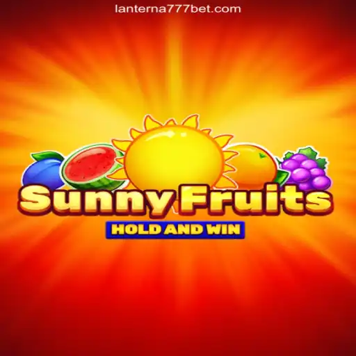 Discover the Thrilling World of SunnyFruits on the Lanterna-777.COM Platform